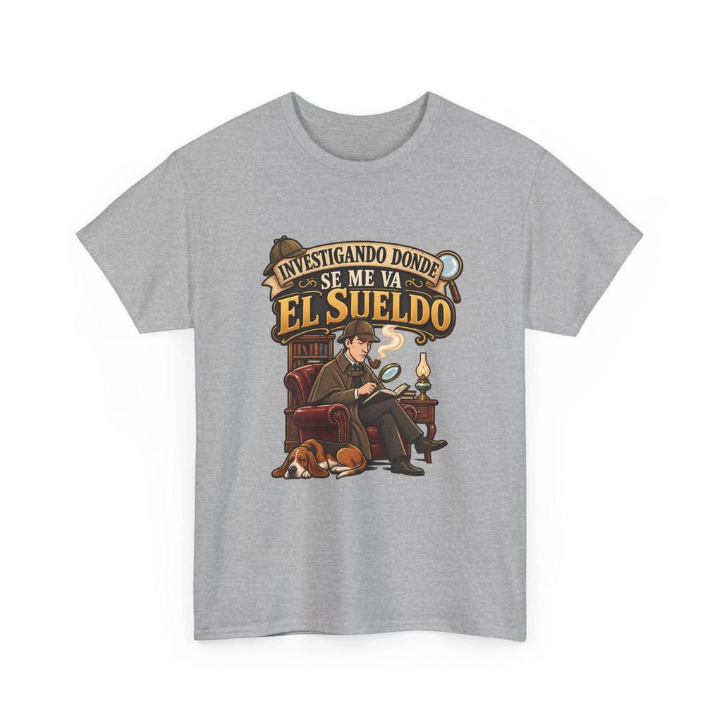 Camiseta "Sherlock sueldo" | Frase divertida