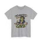 Camiseta "Yo antes de mi cafe" | Frase divertida