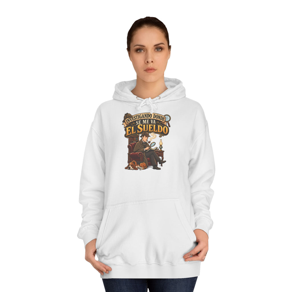Sudadera "Sherlock sueldo" | Humor con actitud