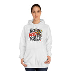 Sudadera "No more rules" | Humor con actitud