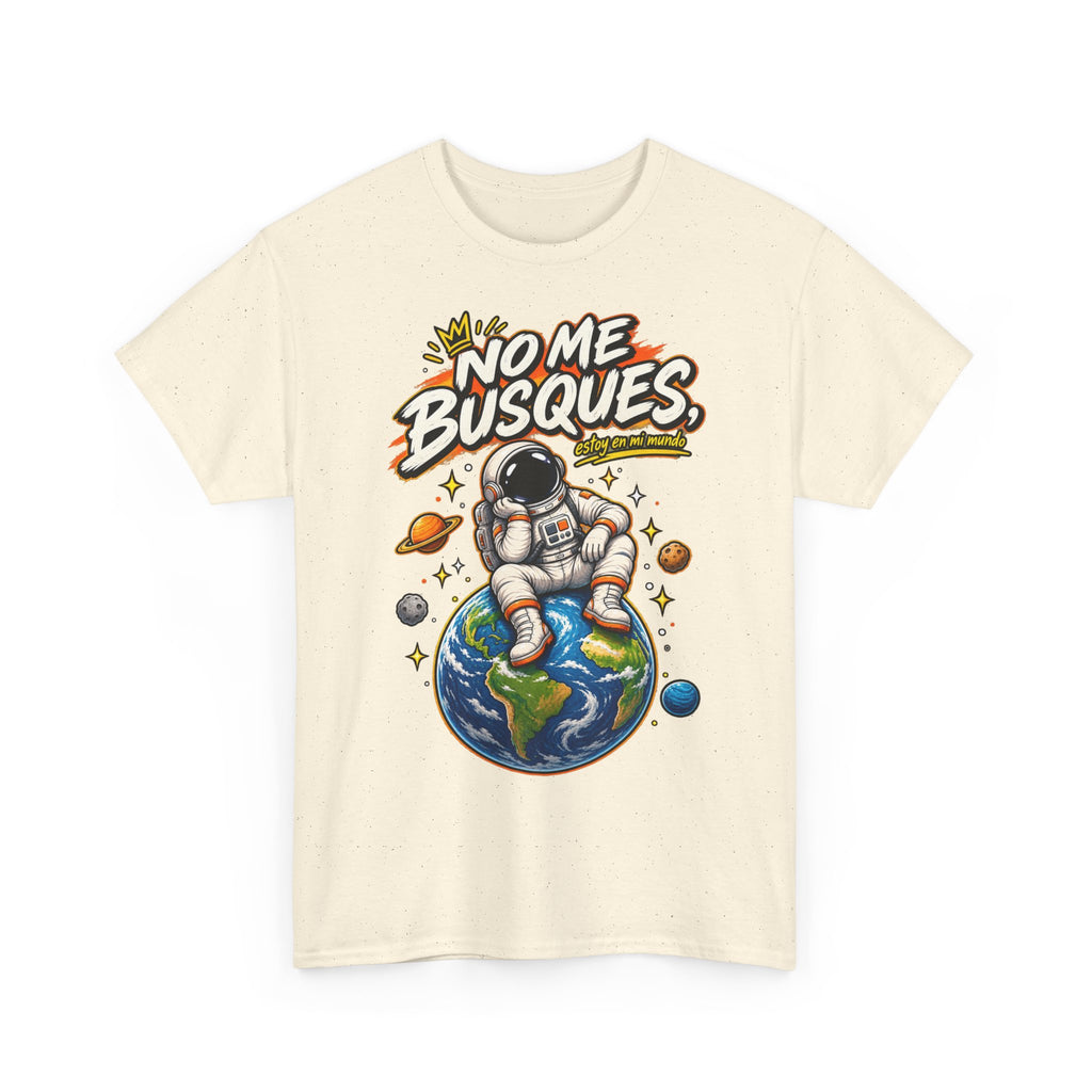 Camiseta "No me busques mundo" | Frase divertida