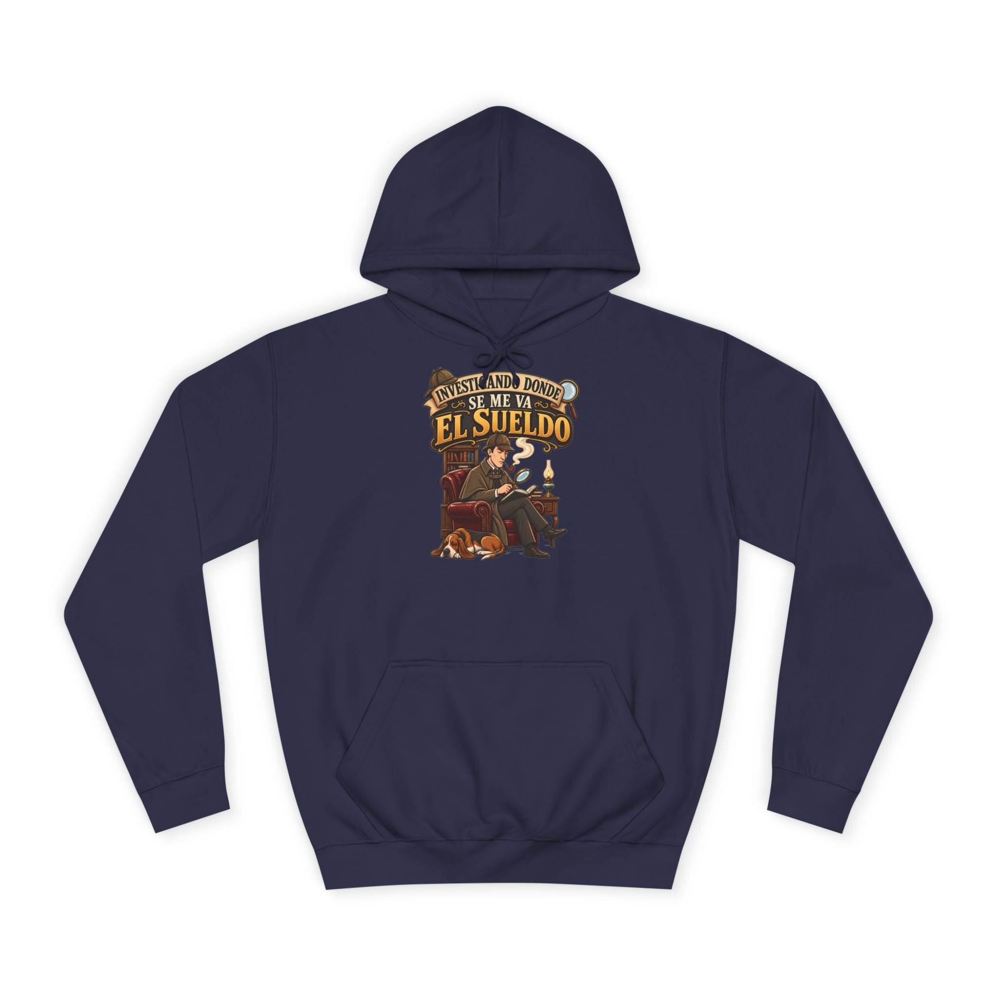 Sudadera "Sherlock sueldo" | Humor con actitud