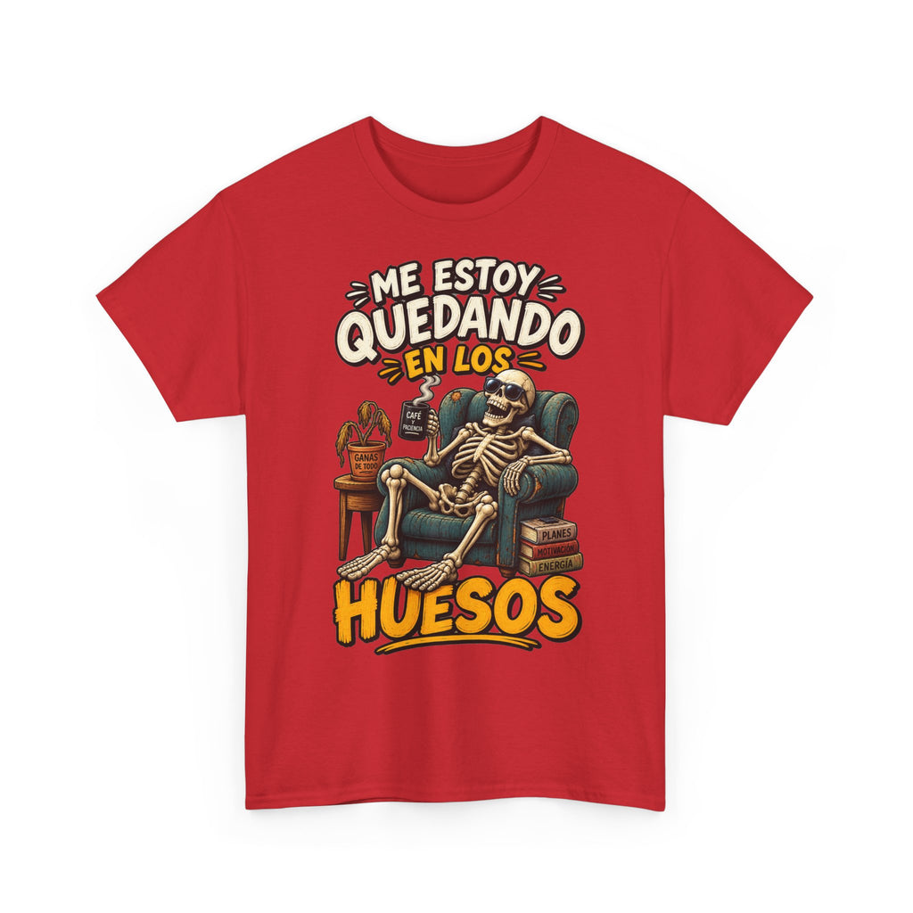 Camiseta "Quedando en los huesos sfondo" | Frase divertida