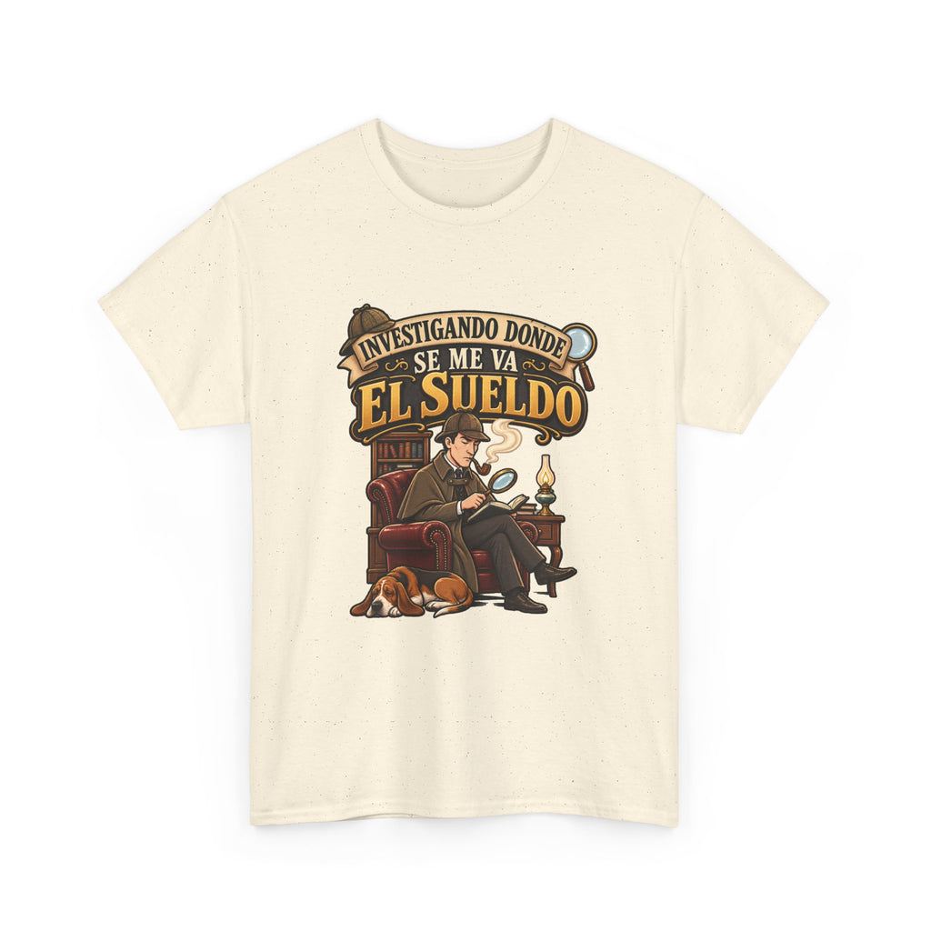 Camiseta "Sherlock sueldo" | Frase divertida