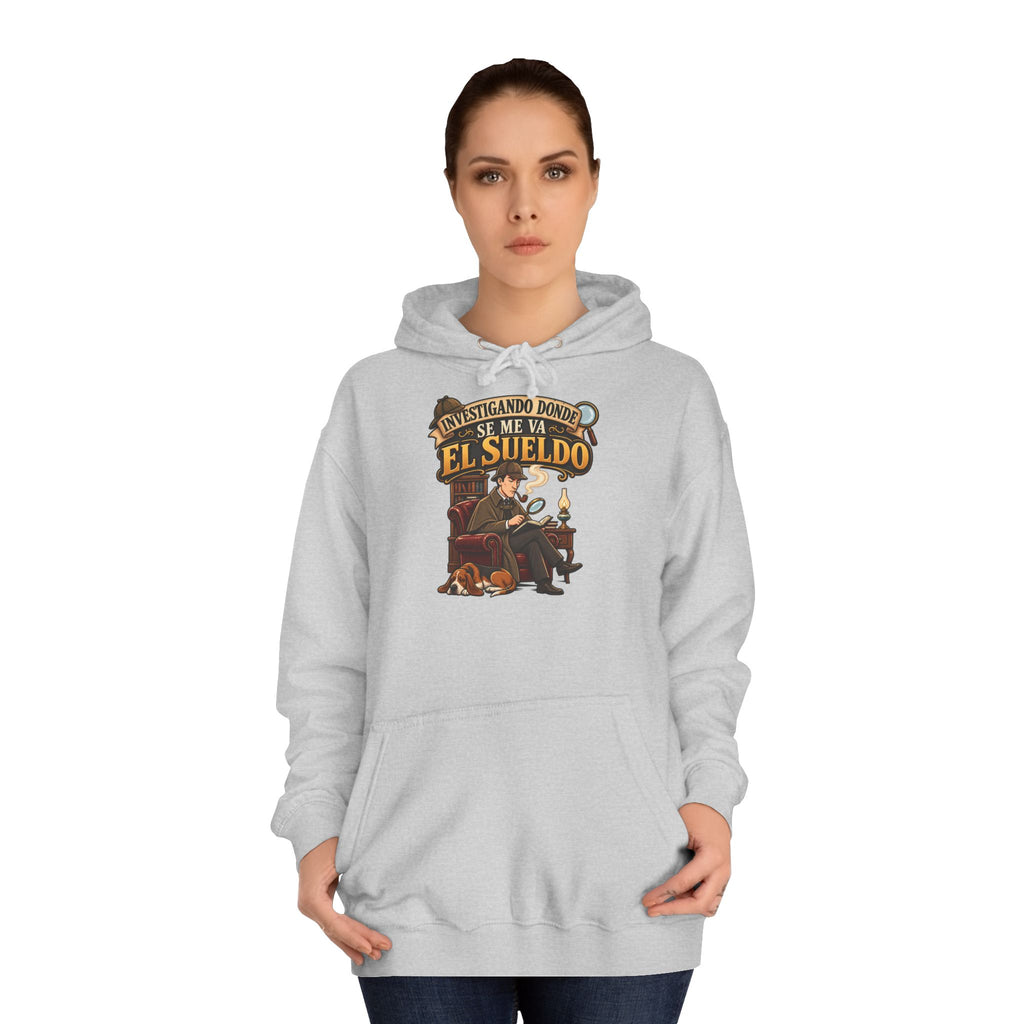 Sudadera "Sherlock sueldo" | Humor con actitud