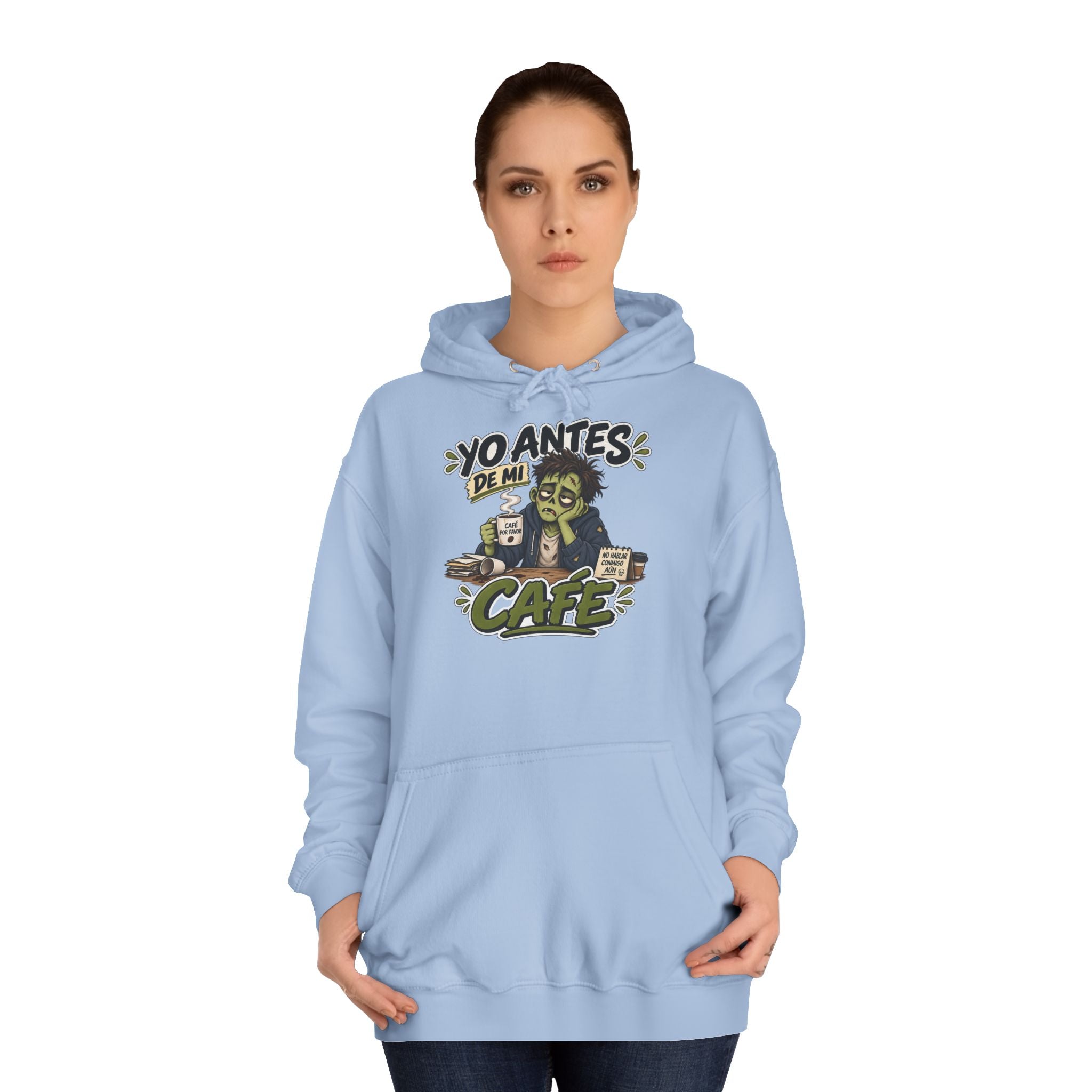 Sudadera "Yo antes de mi cafe" | Humor con actitud