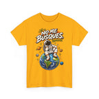 Camiseta "No me busques mundo" | Frase divertida