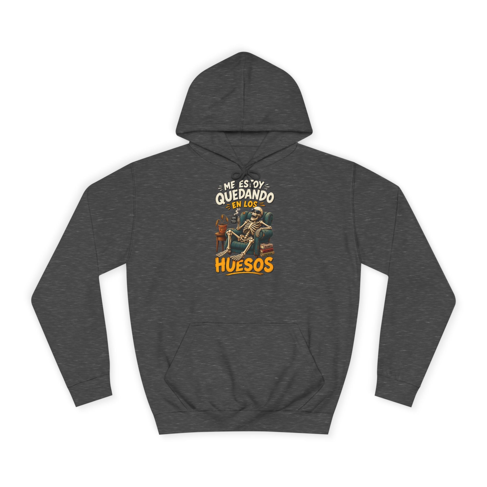 Sudadera "Quedando en los huesos" | Humor con actitud