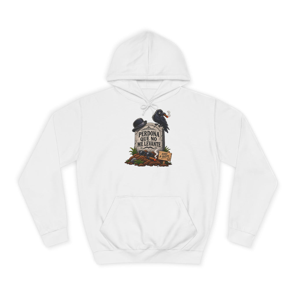 Sudadera "Perdona que no me levante" | Humor con actitud