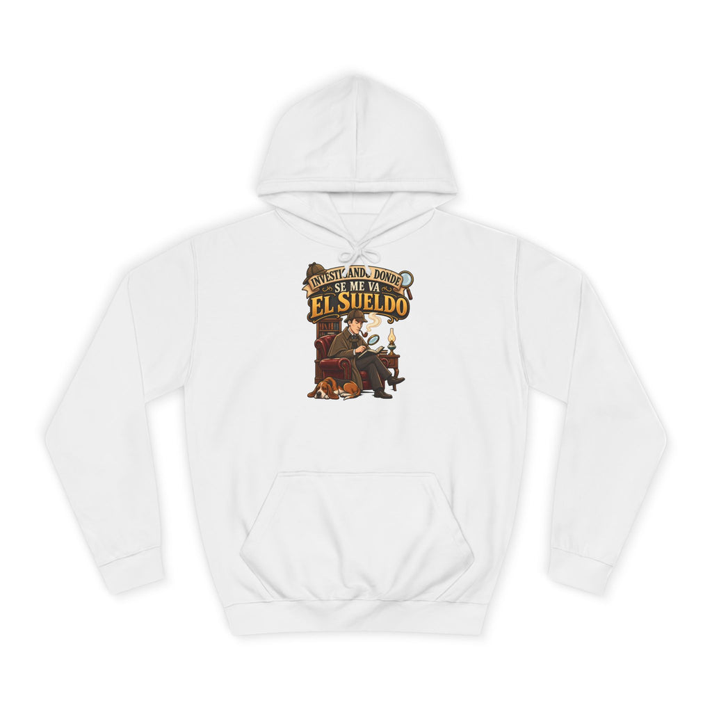 Sudadera "Sherlock sueldo" | Humor con actitud