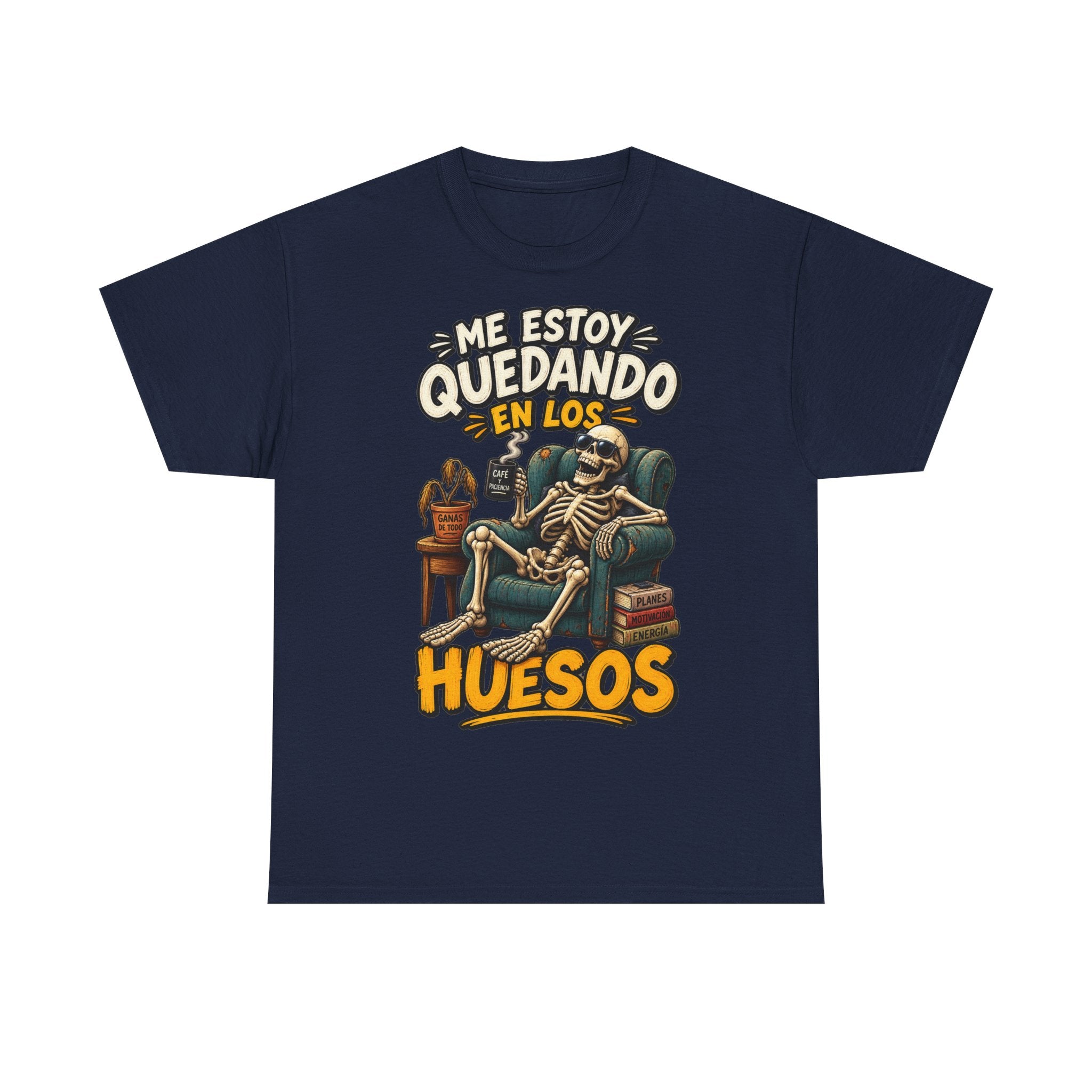 Camiseta "Quedando en los huesos" | Frase divertida