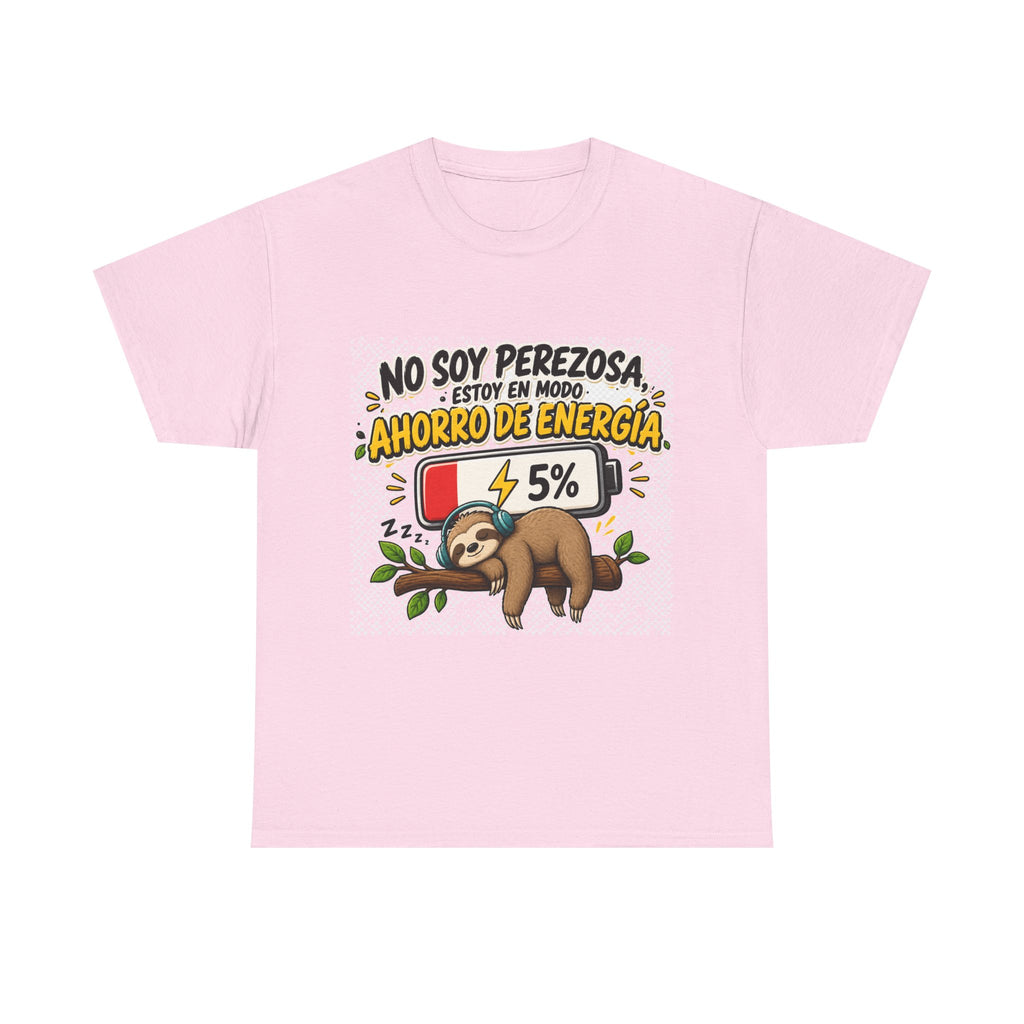 Camiseta "No son perezosA" | Frase divertida