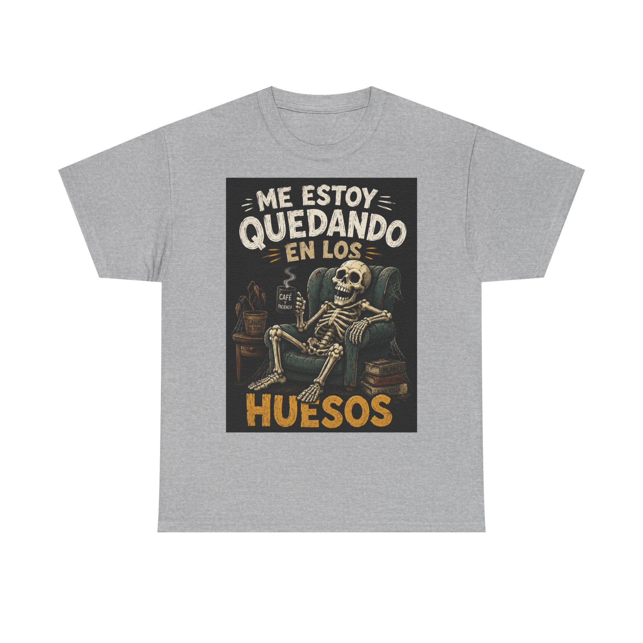 Camiseta "Me estoy quedando en los huesos" | Frase divertida