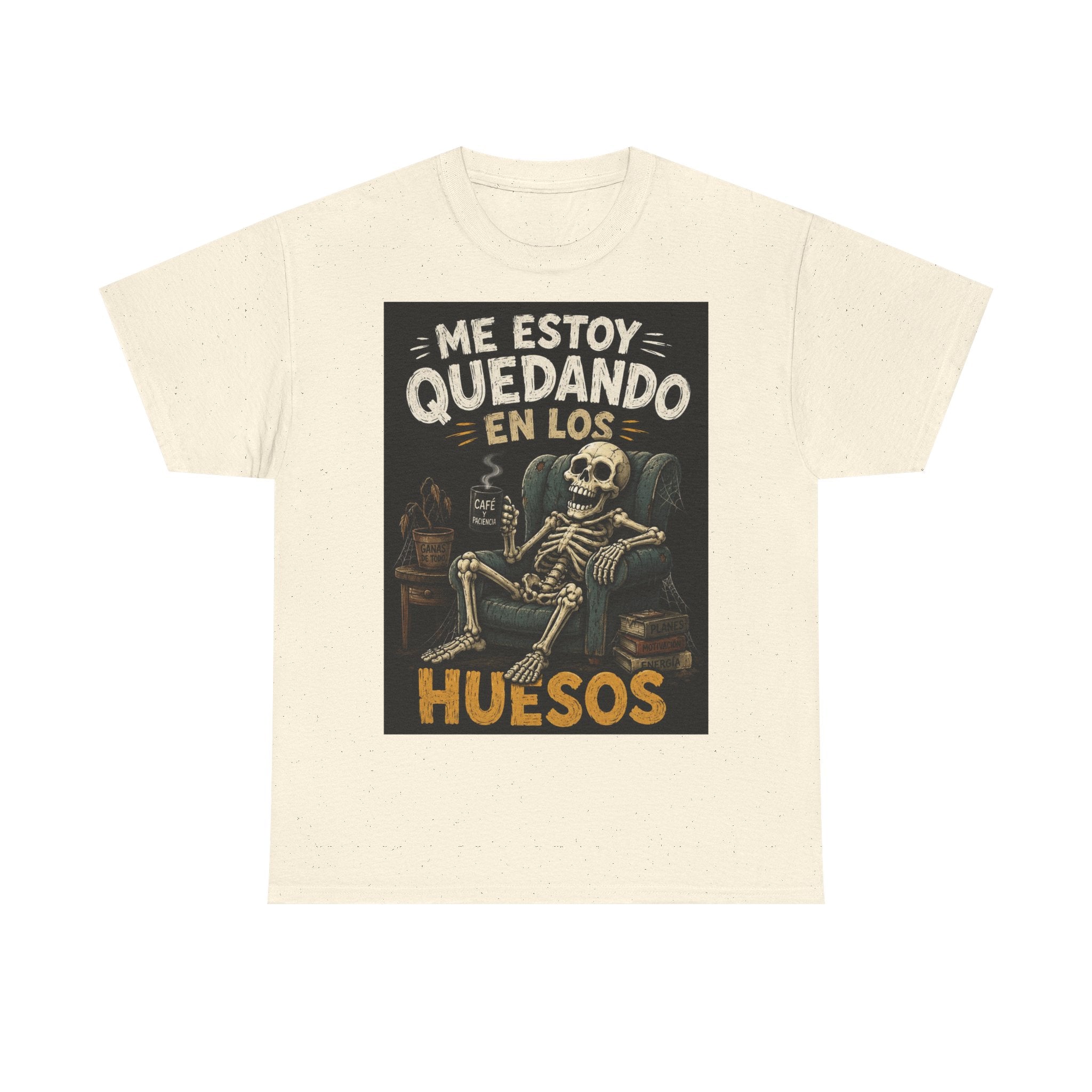 Camiseta "Me estoy quedando en los huesos" | Frase divertida