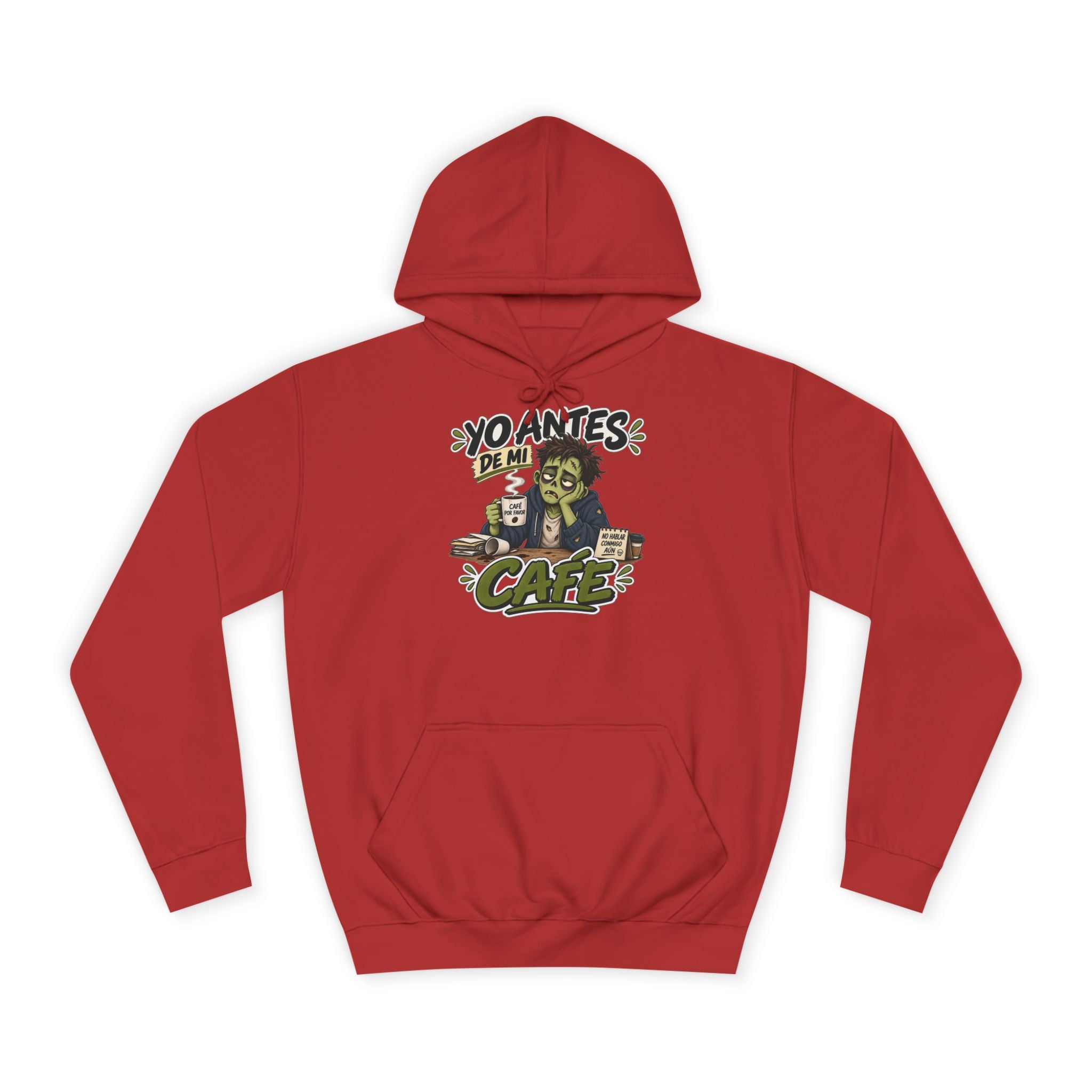 Sudadera "Yo antes de mi cafe" | Humor con actitud