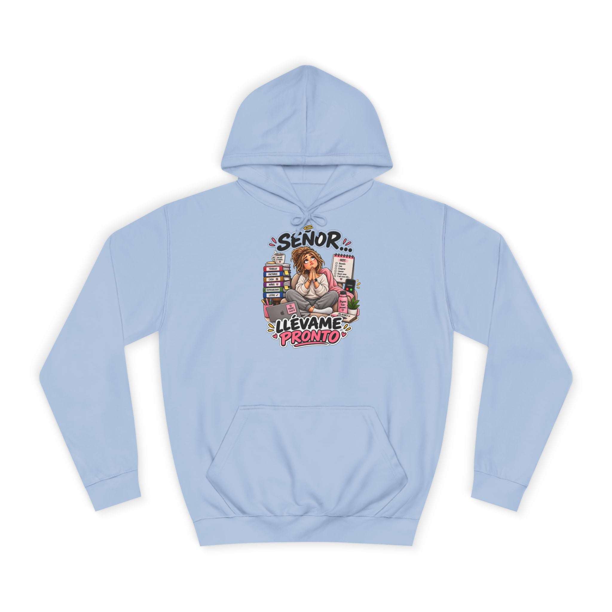 Sudadera "Señor pronto chica" | Humor con actitud