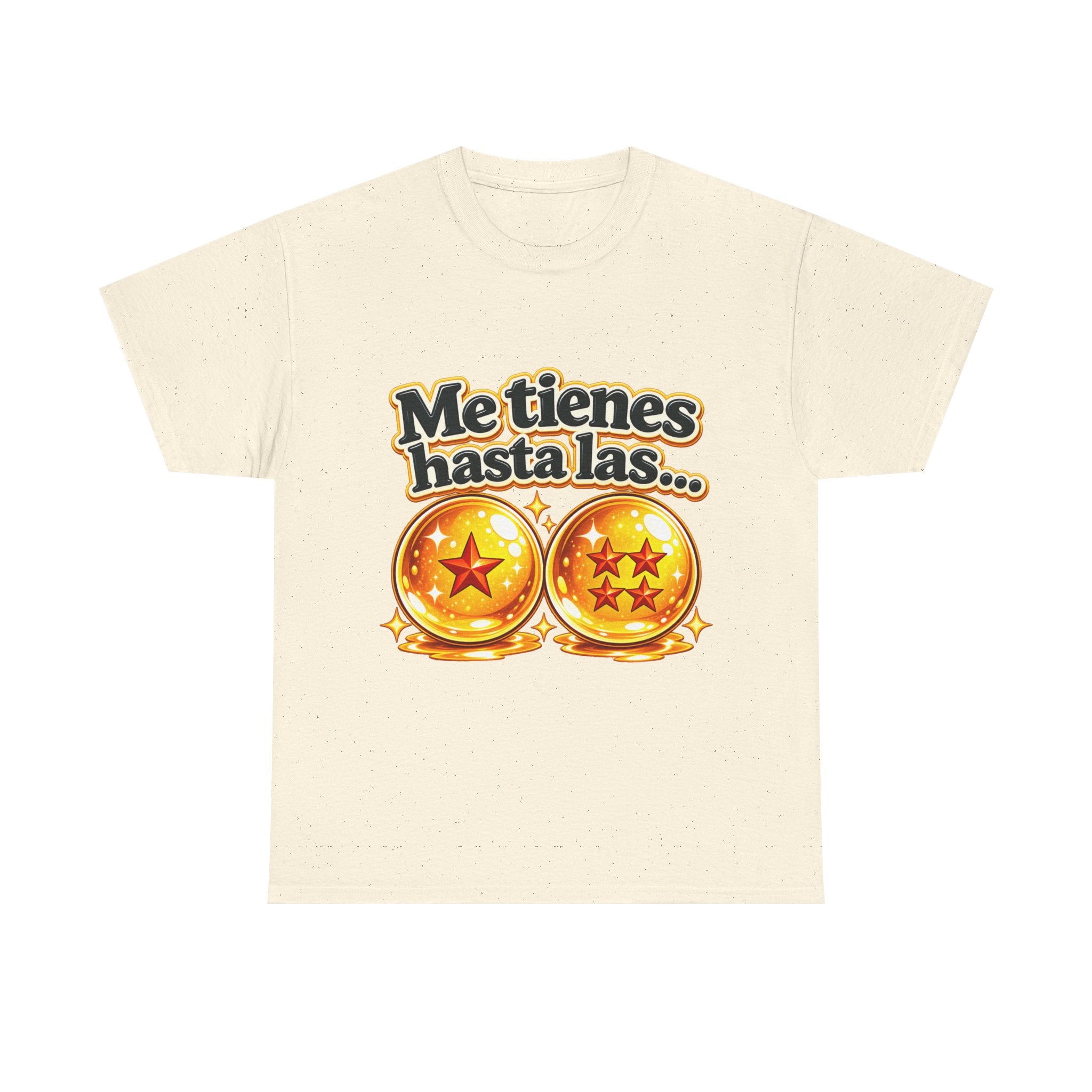 Camiseta "Me tienes hasta las bolas" | Frase divertida