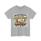 Camiseta "No son perezosA" | Frase divertida
