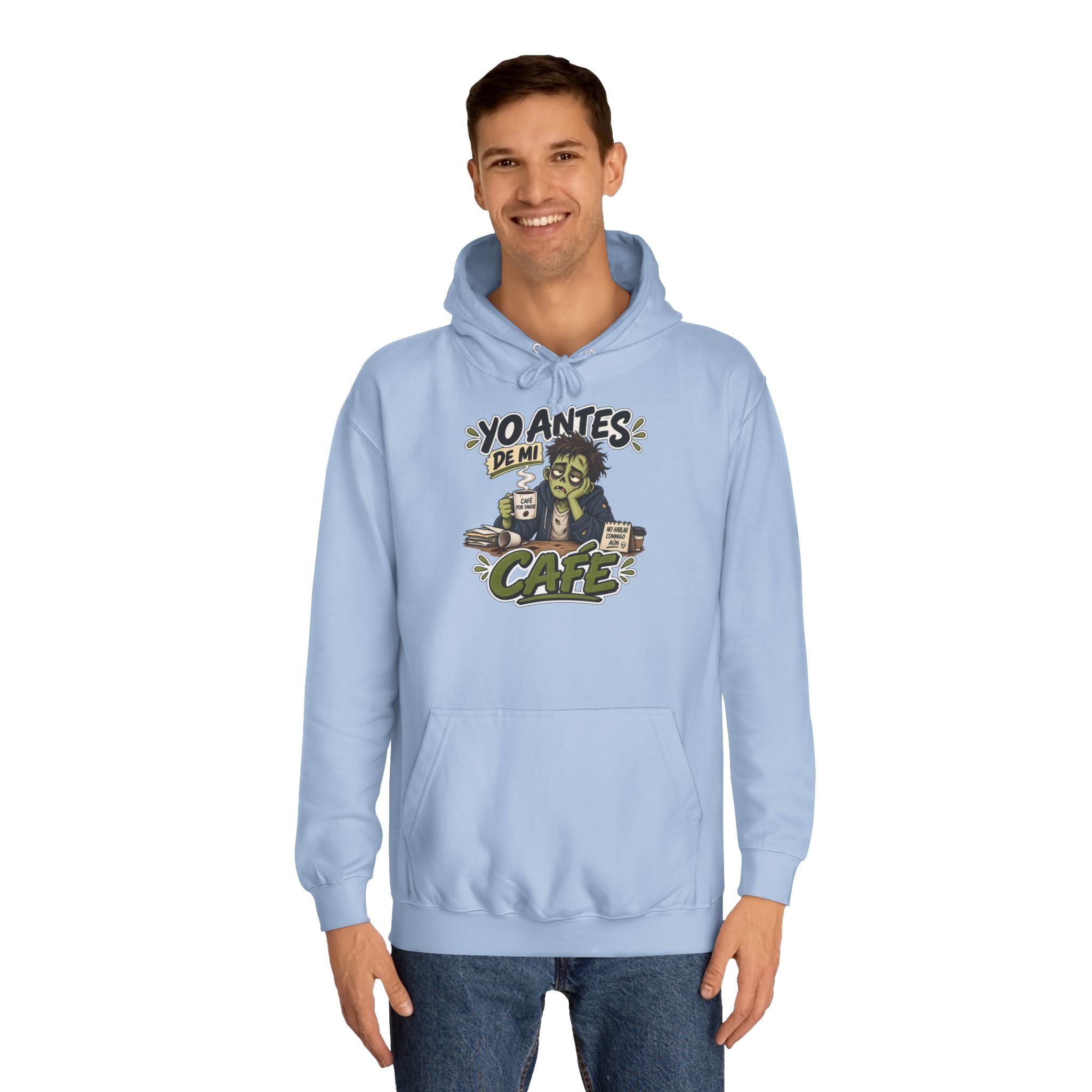 Sudadera "Yo antes de mi cafe" | Humor con actitud