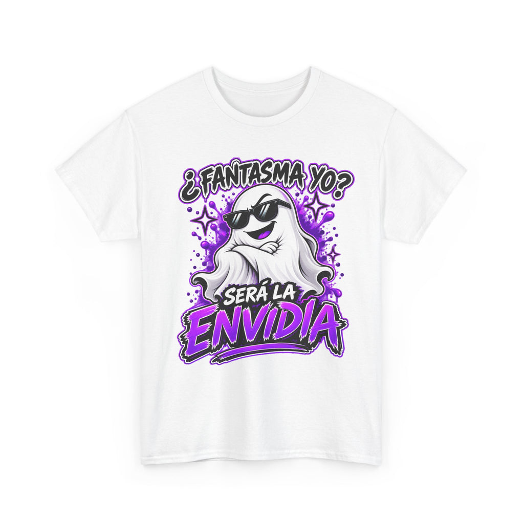 Camiseta "Fanstasma envidioso" | Frase divertida