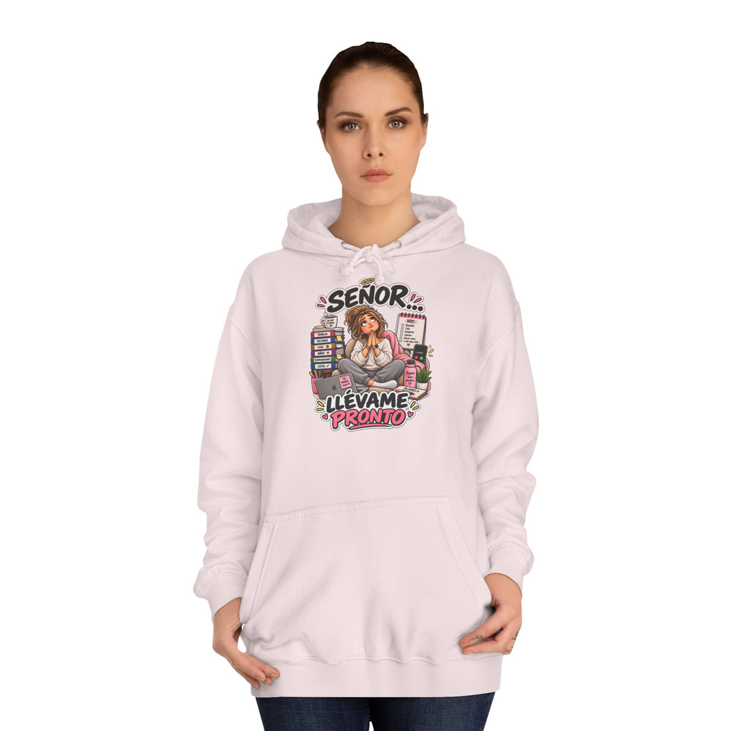 Sudadera "Señor pronto chica" | Humor con actitud