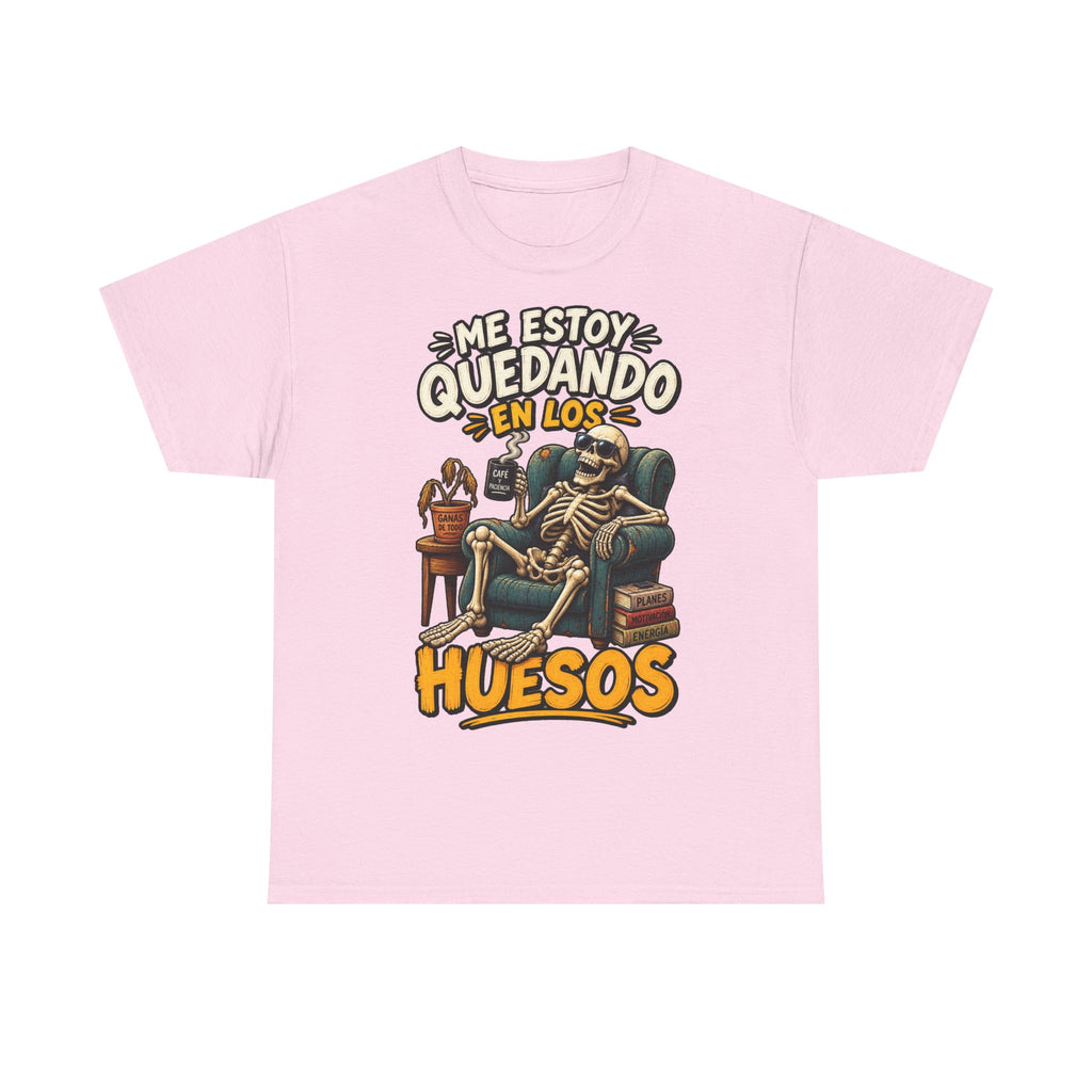 Camiseta "Quedando en los huesos sfondo" | Frase divertida