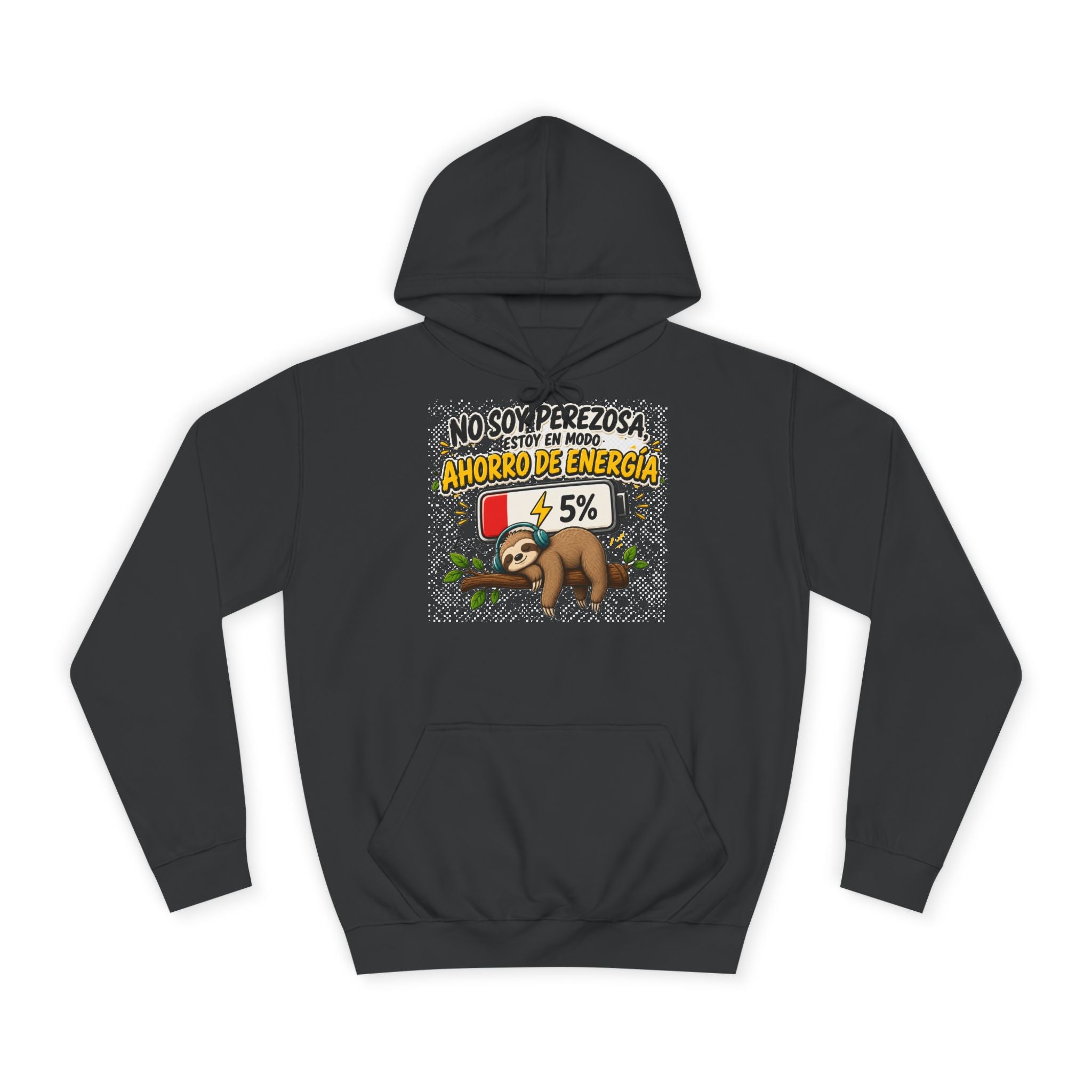 Sudadera "No son perezosA" | Humor con actitud