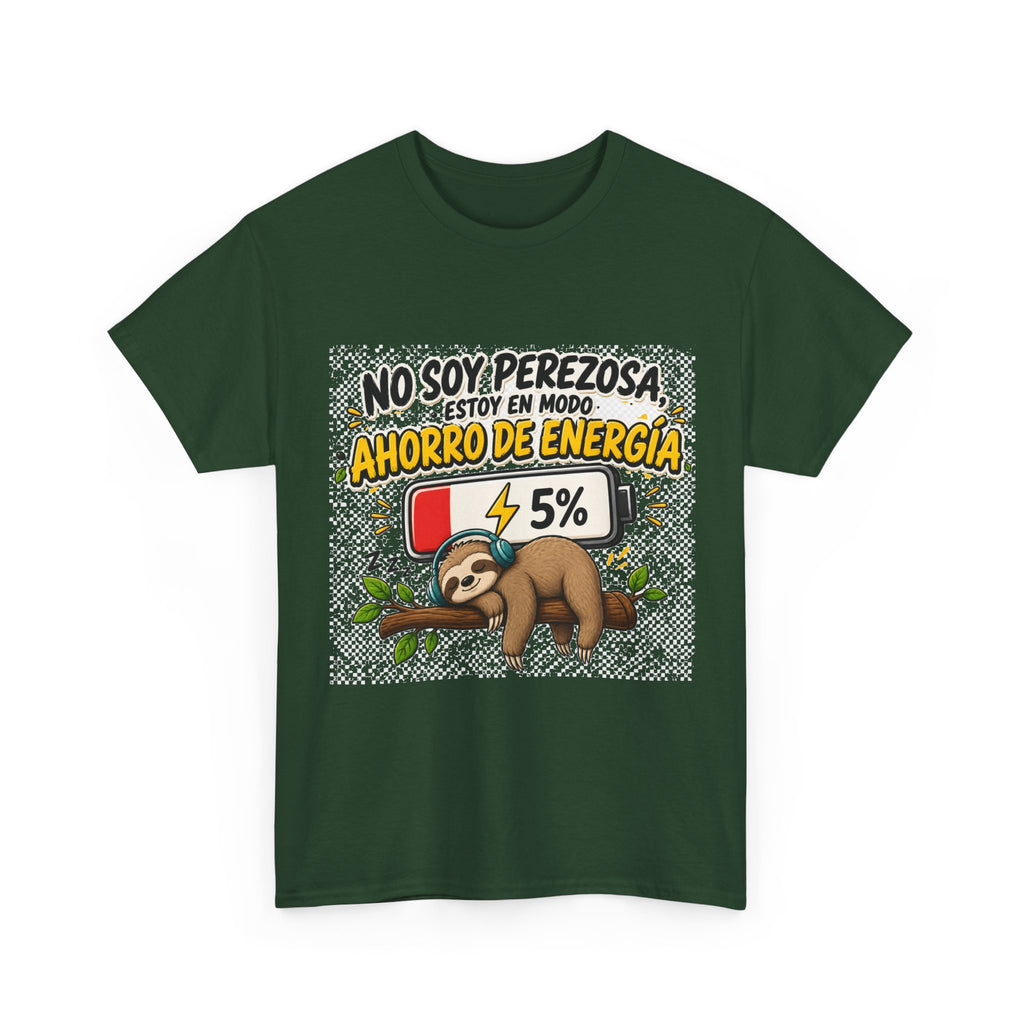 Camiseta "No son perezosA" | Frase divertida