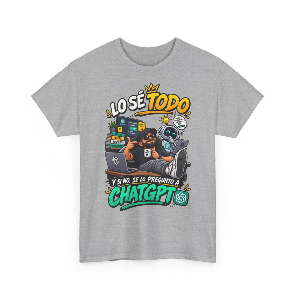 Camiseta "Lo se todo chatgpt" | Frase divertida