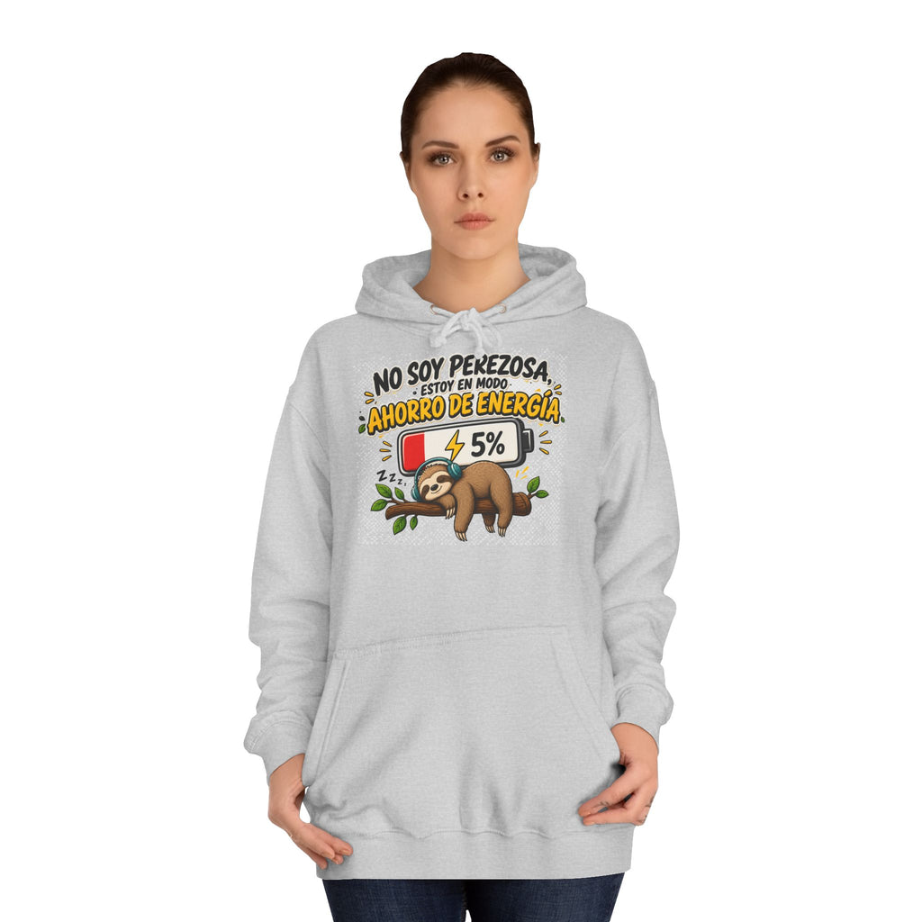 Sudadera "No son perezosA" | Humor con actitud