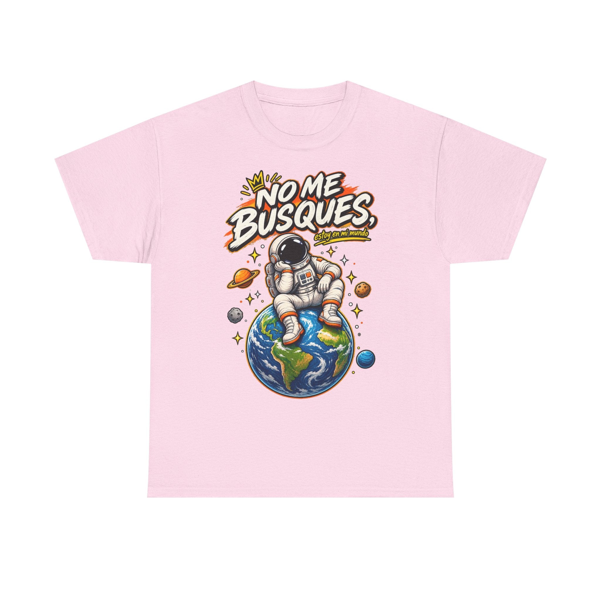 Camiseta "No me busques mundo" | Frase divertida