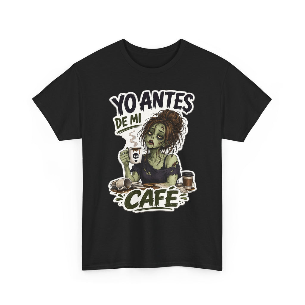 Camiseta "Antes de cafe chica" | Frase divertida