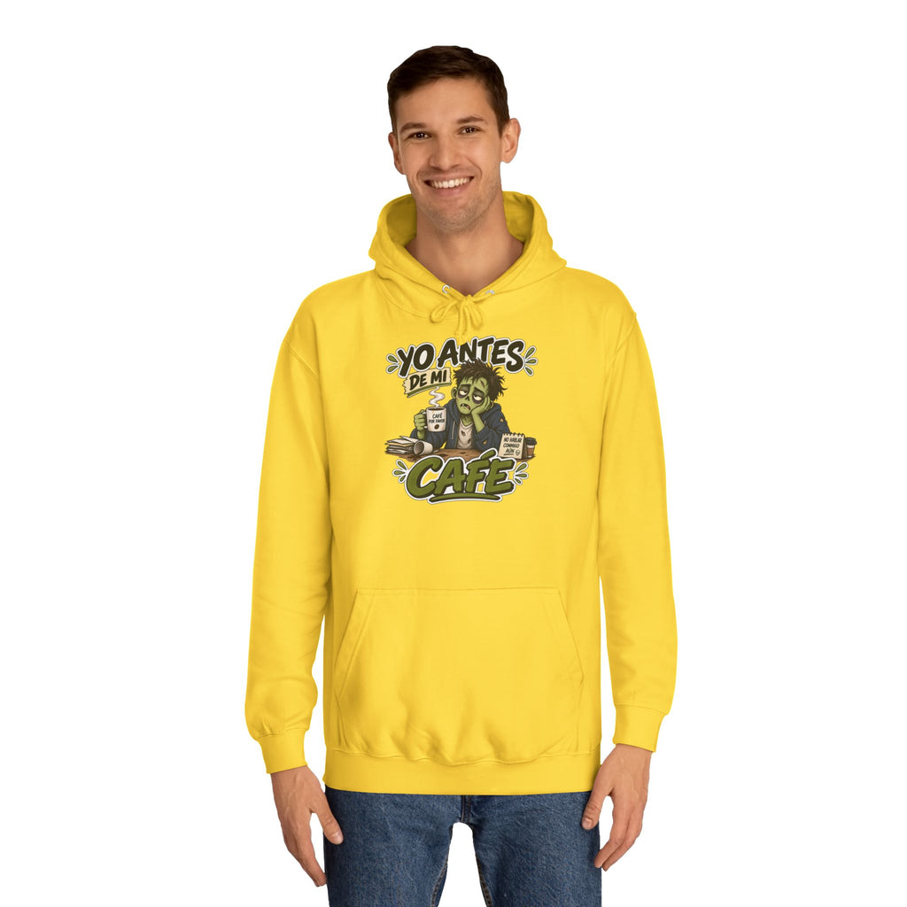 Sudadera "Yo antes de mi cafe" | Humor con actitud