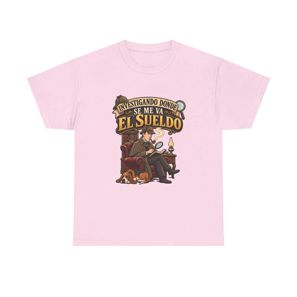 Camiseta "Sherlock sueldo" | Frase divertida