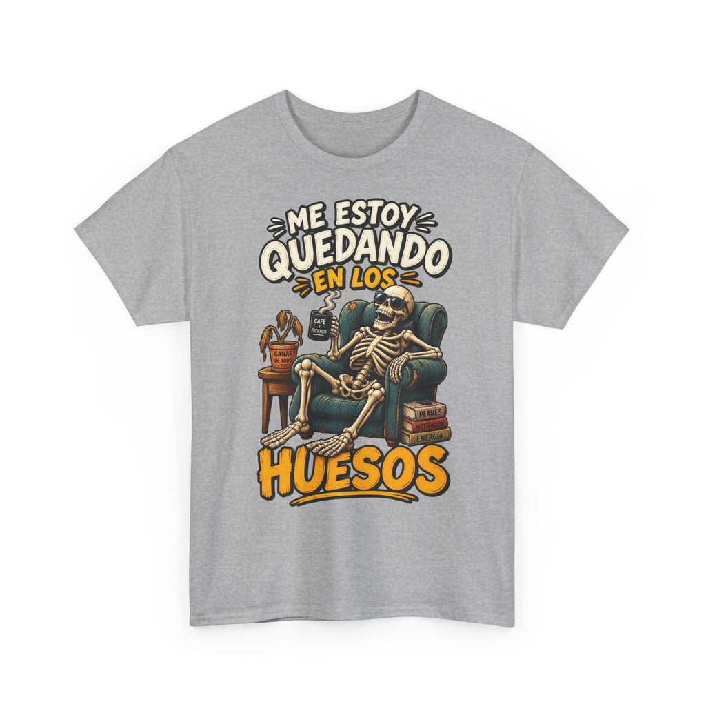 Camiseta "Quedando en los huesos sfondo" | Frase divertida