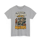 Camiseta "Quedando en los huesos sfondo" | Frase divertida