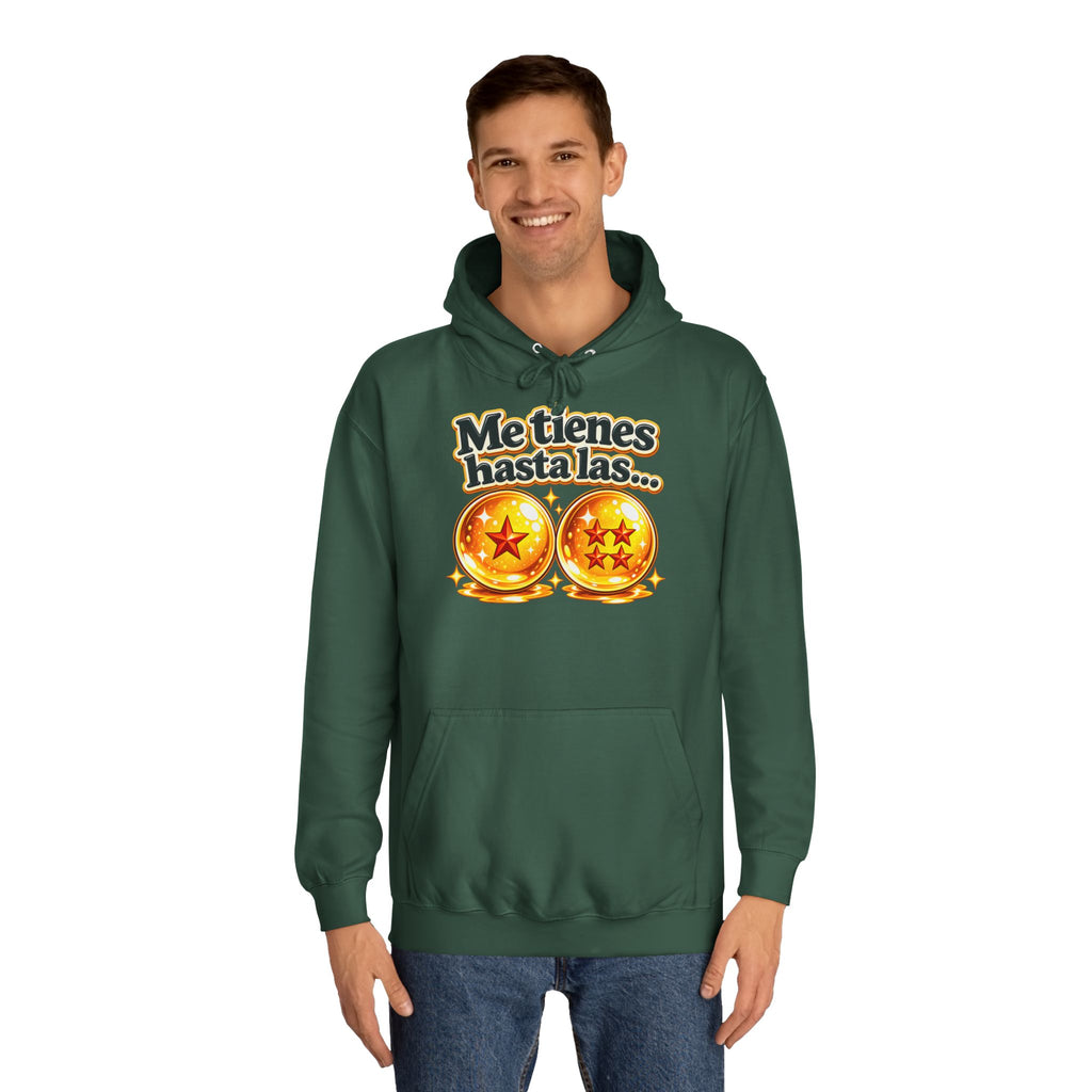 Sudadera "Me tienes hasta las bolas" | Humor con actitud