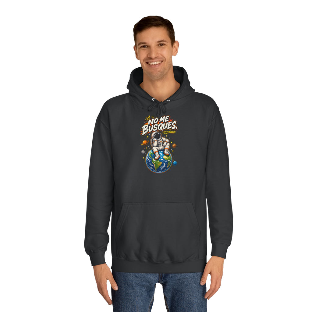 Sudadera "No me busques mundo" | Humor con actitud