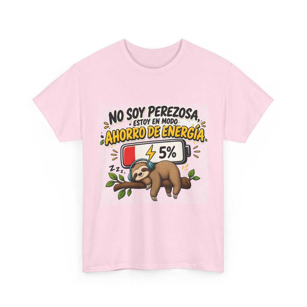Camiseta "No son perezosA" | Frase divertida