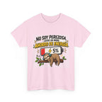 Camiseta "No son perezosA" | Frase divertida