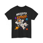 Camiseta "Necesito mi espacio" | Frase divertida