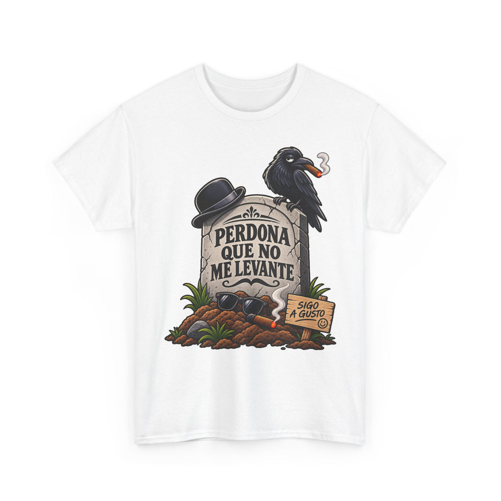 Camiseta "Perdona que no me levante" | Frase divertida