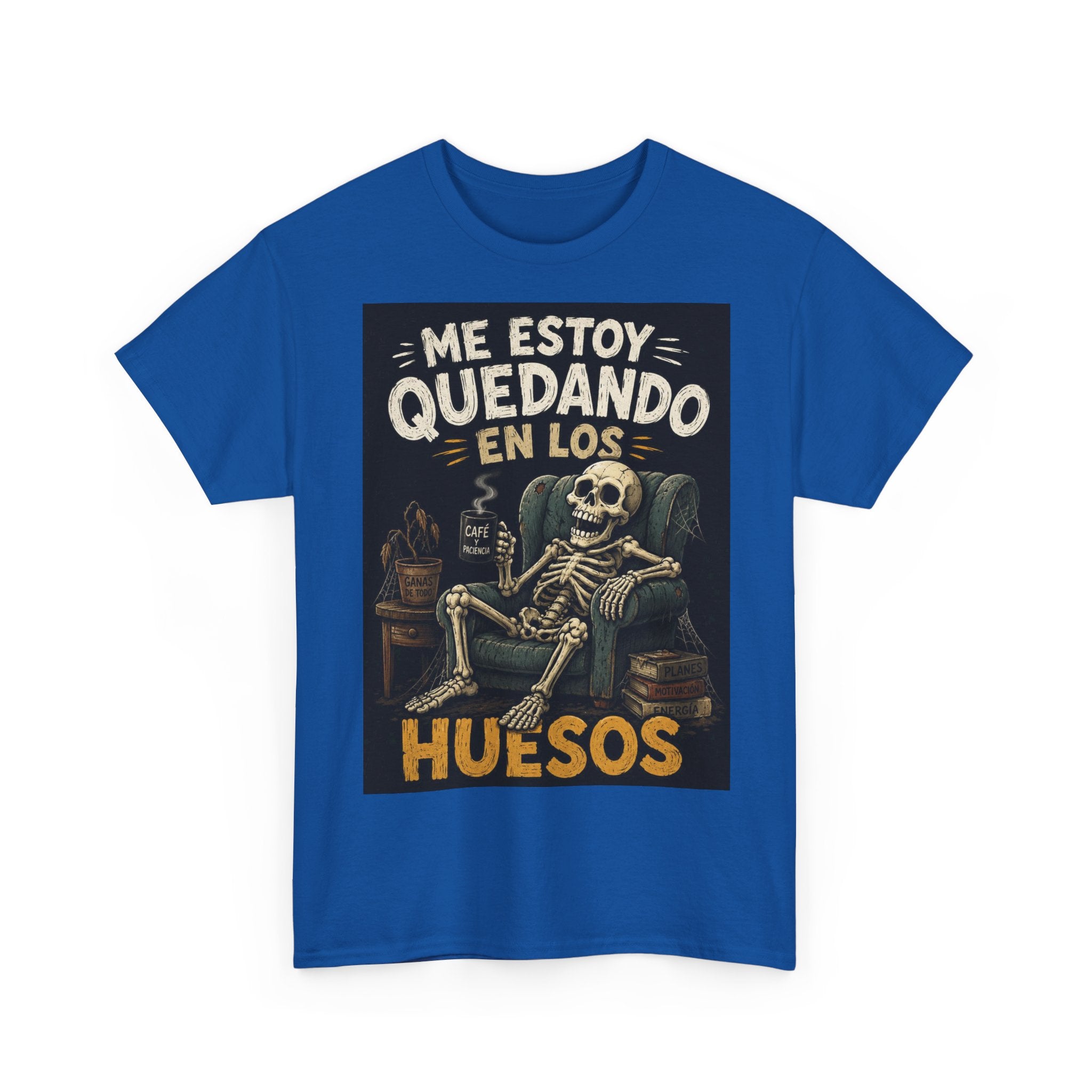 Camiseta "Me estoy quedando en los huesos" | Frase divertida
