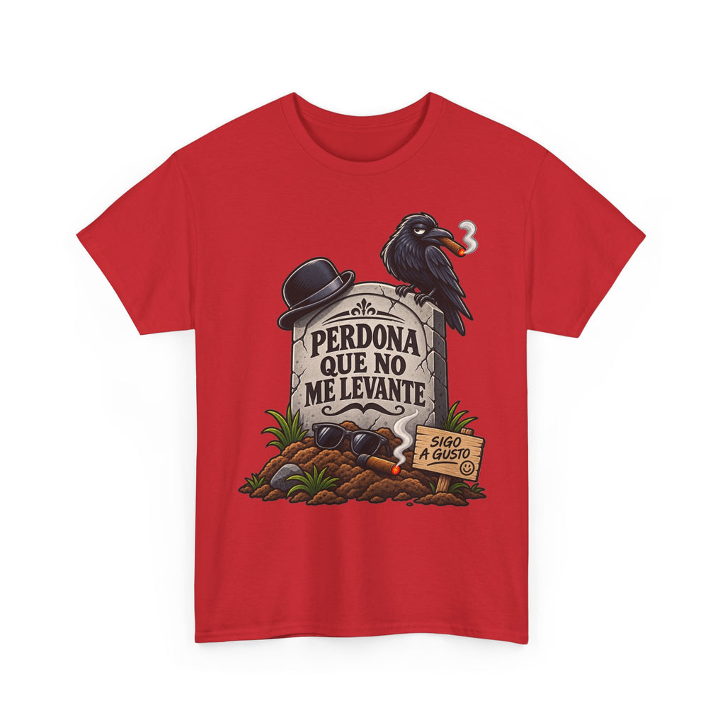 Camiseta "Perdona que no me levante" | Frase divertida