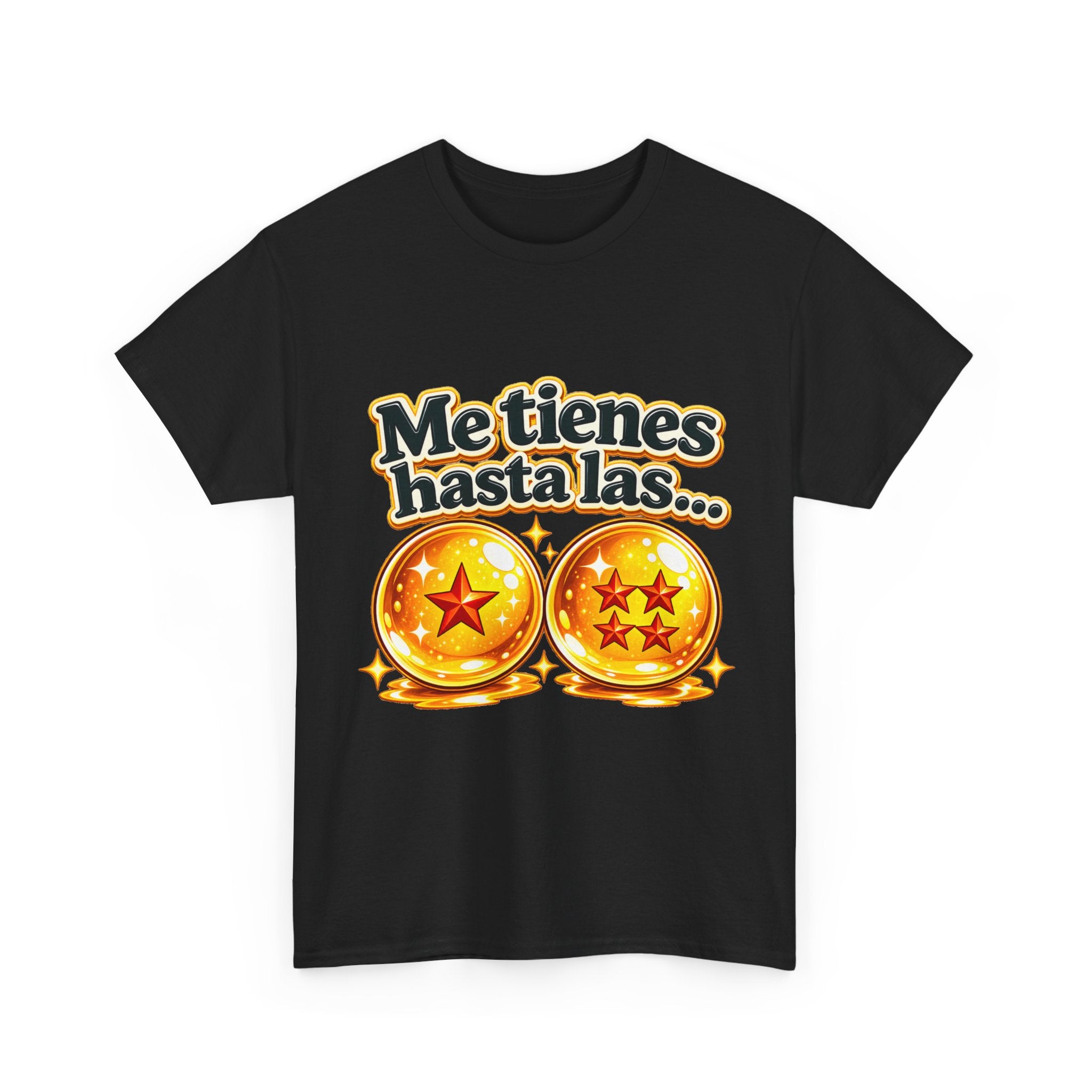 Camiseta "Me tienes hasta las bolas" | Frase divertida