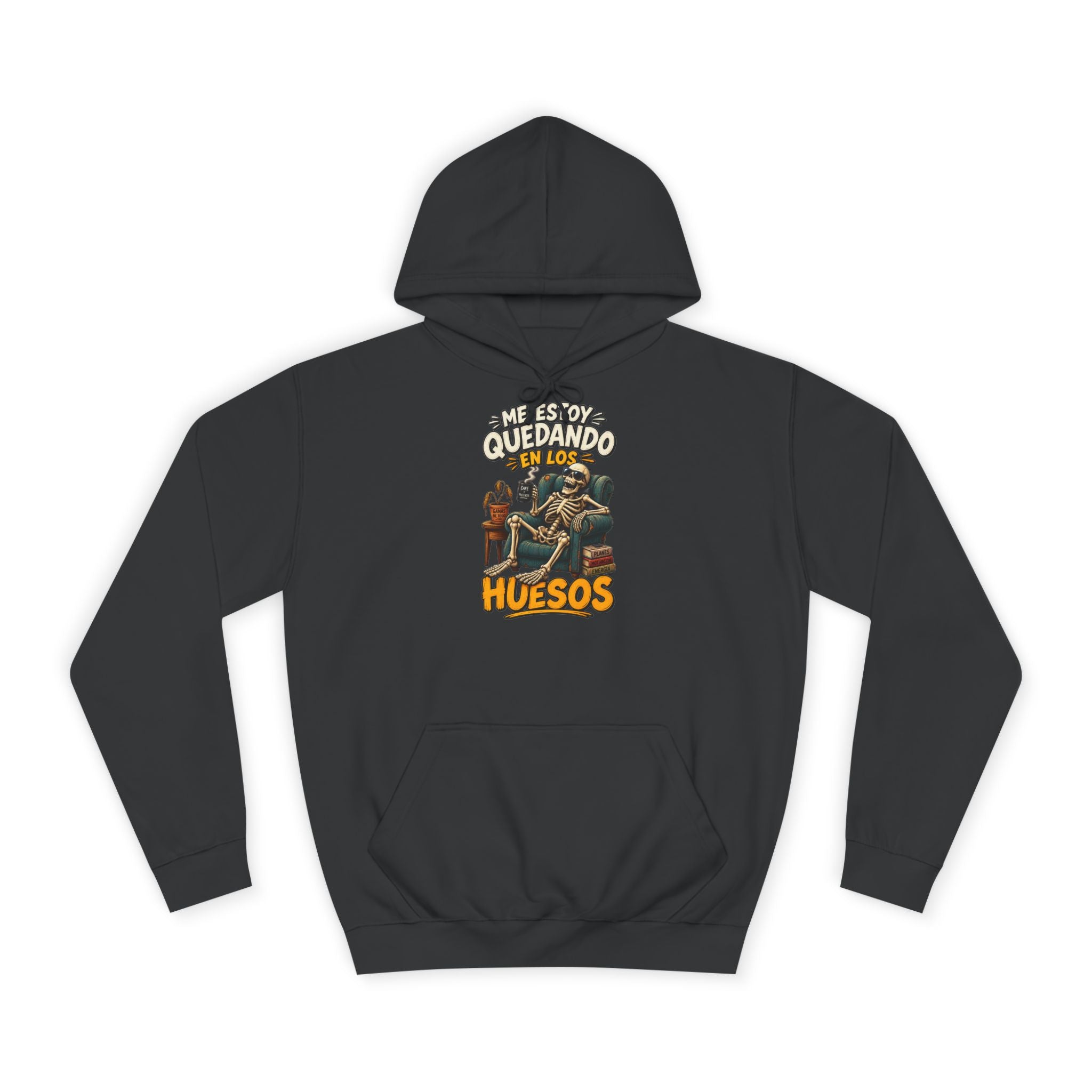 Sudadera "Quedando en los huesos" | Humor con actitud