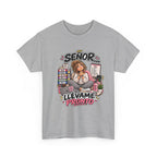 Camiseta "Señor pronto chica" | Frase divertida