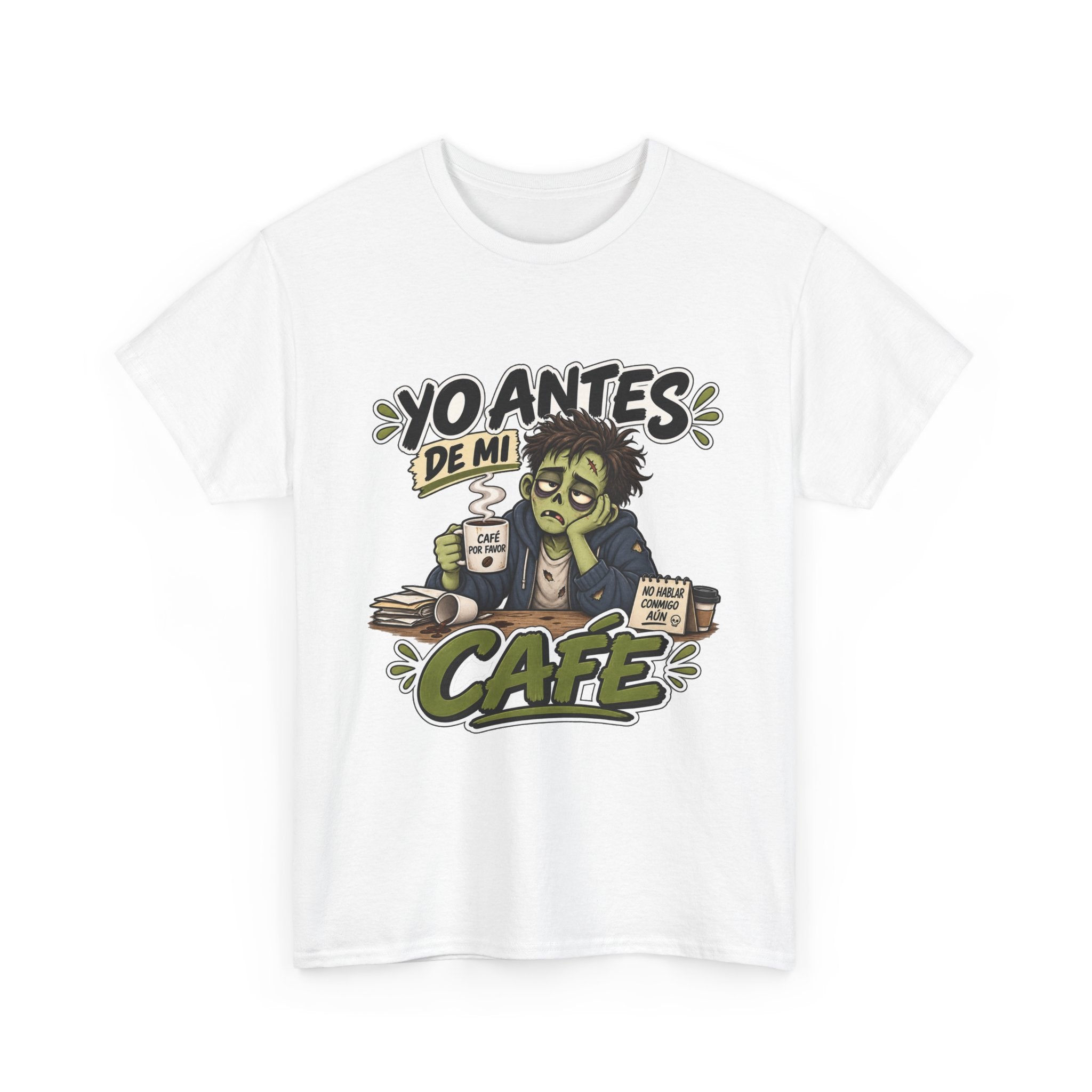 Camiseta "Yo antes de mi cafe" | Frase divertida