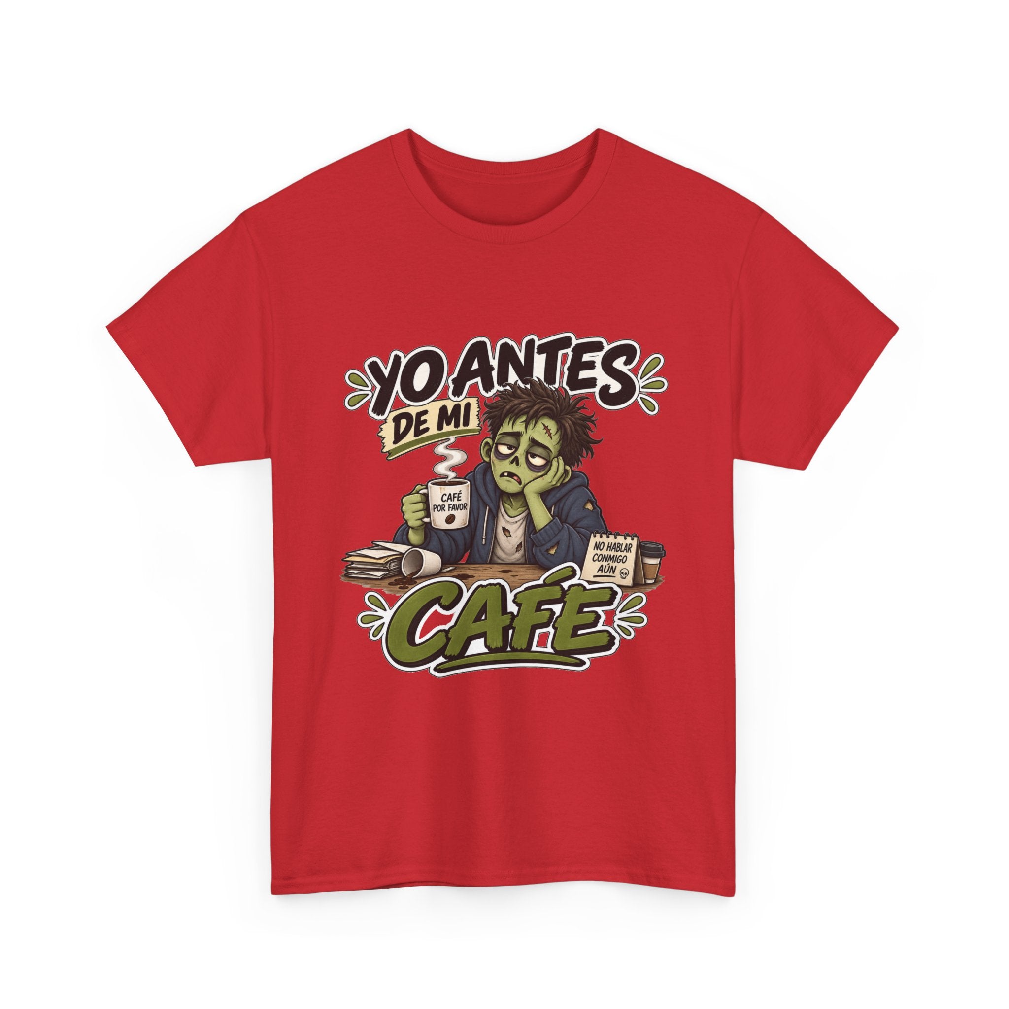 Camiseta "Yo antes de mi cafe" | Frase divertida