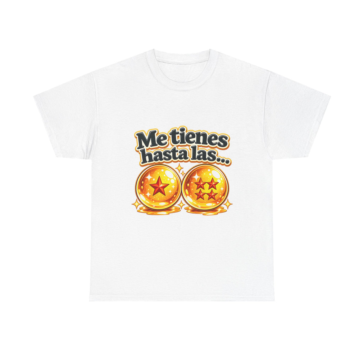 Camiseta "Me tienes hasta las bolas" - Kameseta